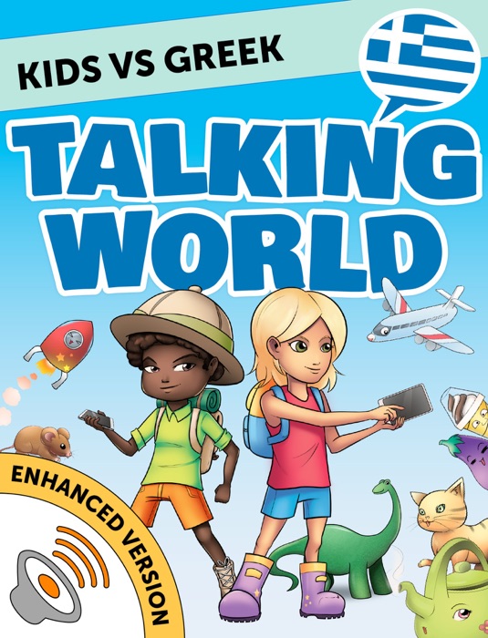 Kids vs Greek: Talking World (Enhanced Version)