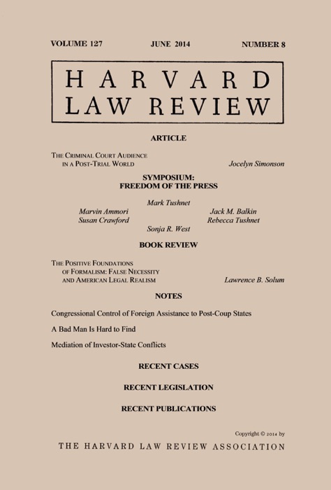 Harvard Law Review: Volume 127, Number 8 - June 2014