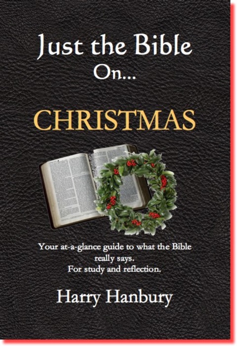 Just the Bible: On Christmas
