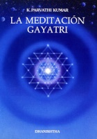 La Meditación Gayatri