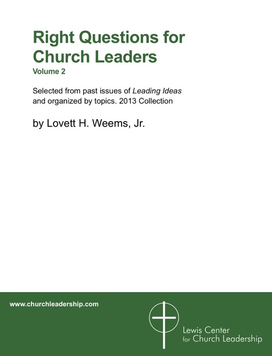 Right Questions for Church Leaders: Volume 2