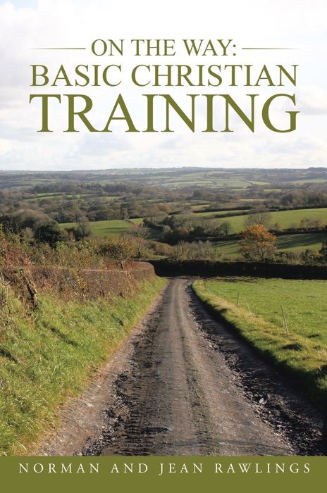 On the Way: Basic Christian Training