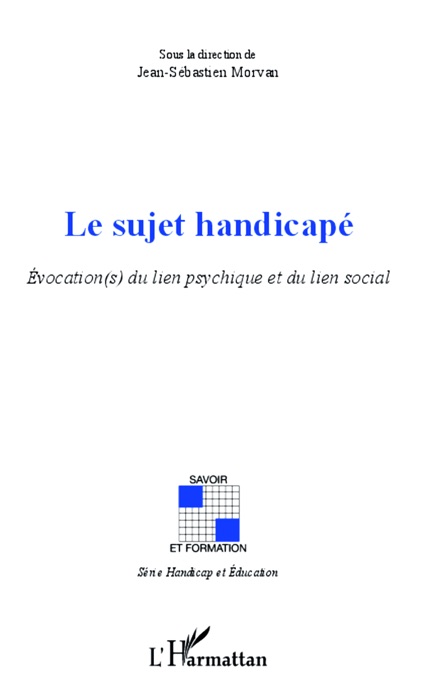 Le sujet handicapé