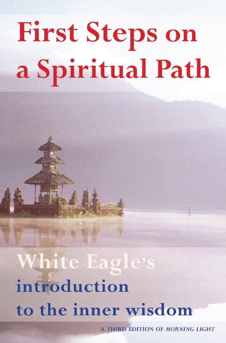 First Steps On A Spiritual Path