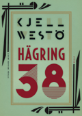 Hägring 38 - Kjell Westö