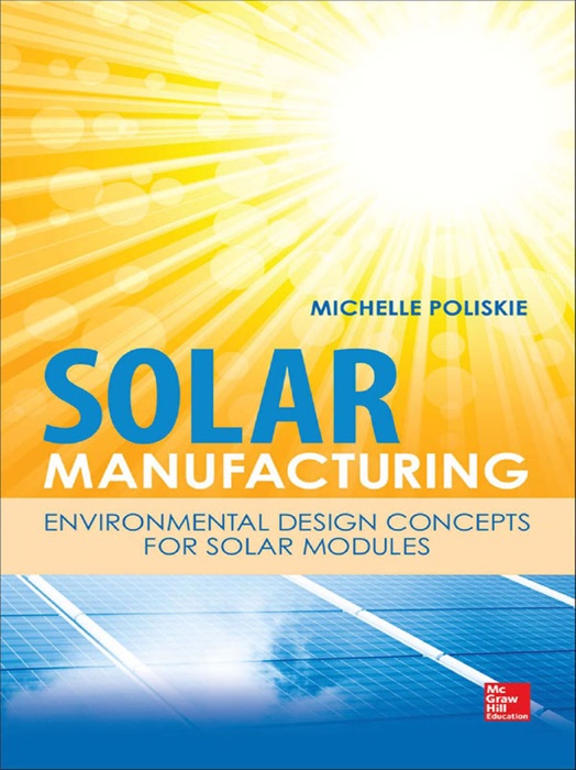 Solar Manufacturing: Environmental Design Concepts for Solar Modules