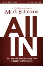 All In Bible Study Guide - Mark Batterson Cover Art