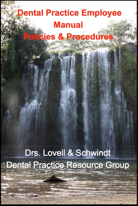 Dental Office Employee Manual
