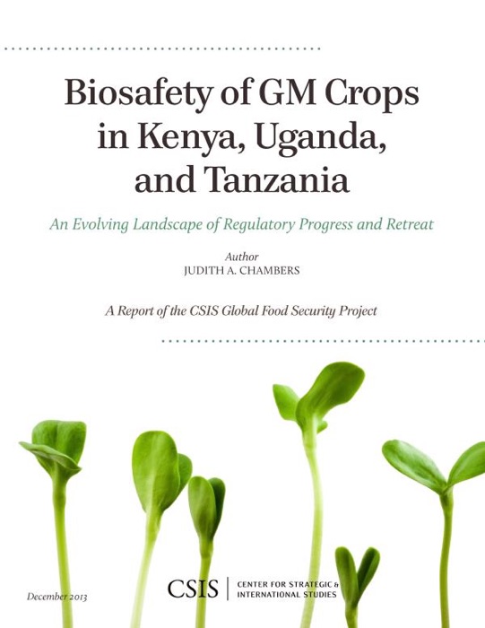 Biosafety of GM Crops in Kenya, Uganda, and Tanzania