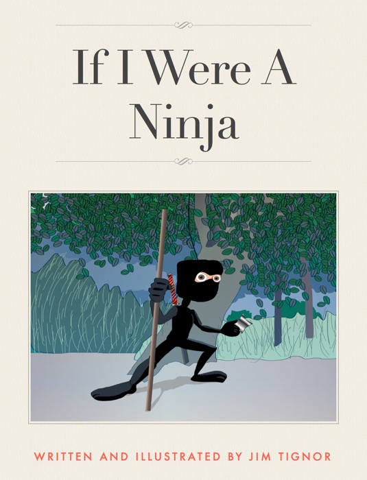 If I Were A Ninja