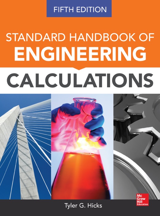 Standard Handbook of Engineering Calculations, Fifth Edition