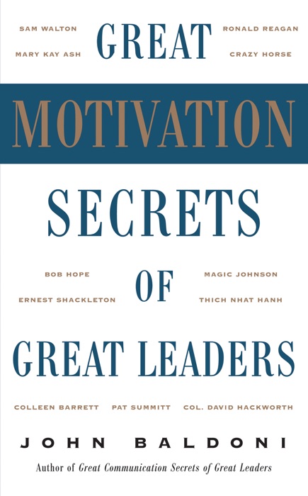 Great Motivation Secrets of Great Leaders