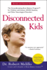 Disconnected Kids - Robert Melillo