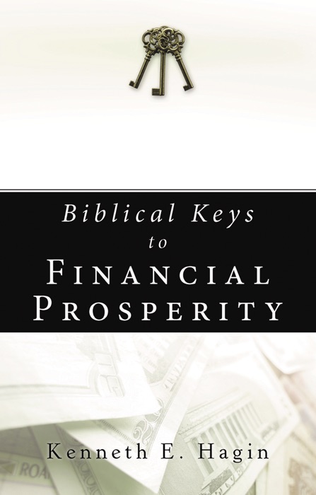 Biblical Keys to Financial Prosperity