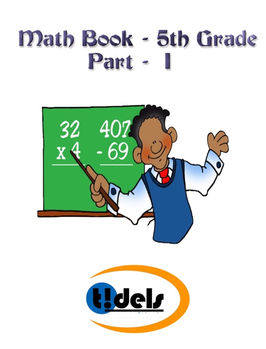 Fifth Grade Math Book Part - I