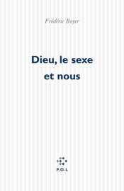 Book's Cover of Dieu, le sexe et nous