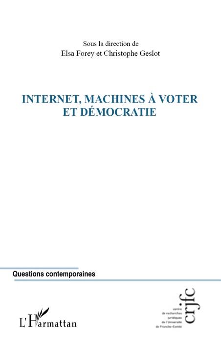 Internet, machines à voter et démocratie