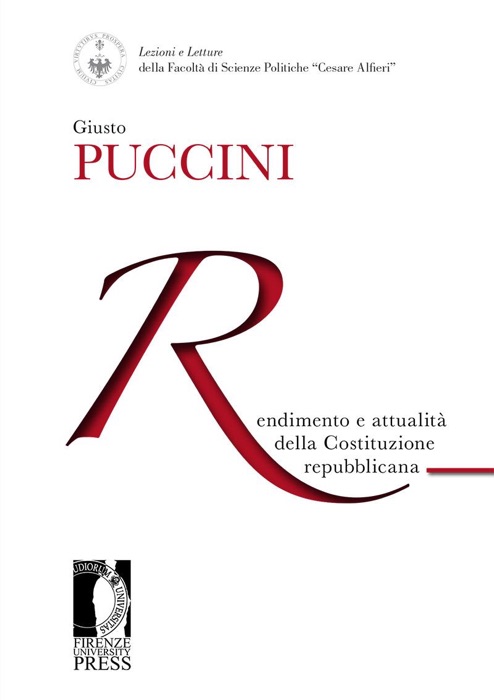 Rendimento e attualità della Costituzione repubblicana