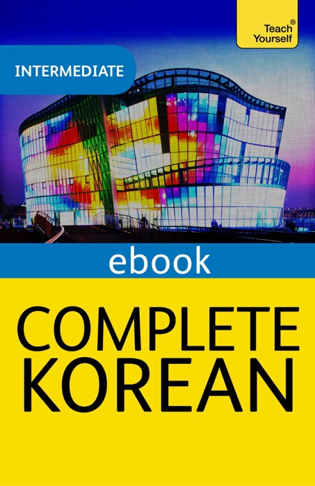 Complete Korean Beginner to Intermediate Course