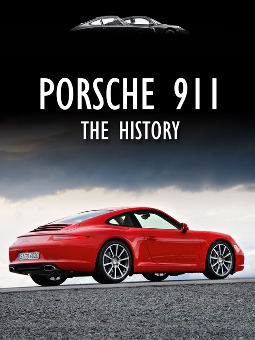 Porsche 911 - The History