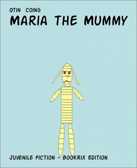 Maria the Mummy