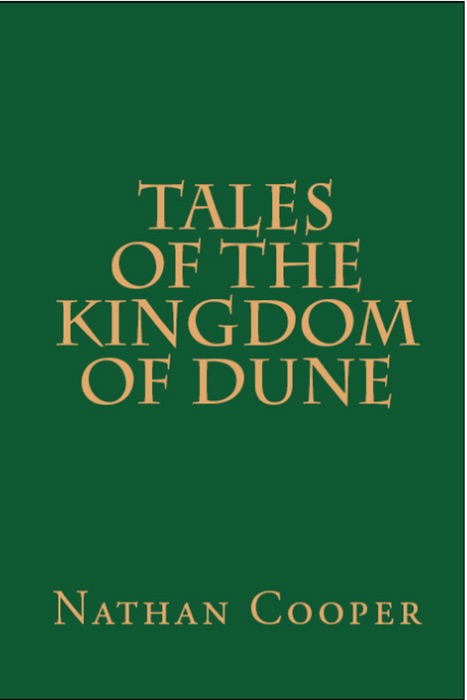 Tales of the Kingdom of Dune