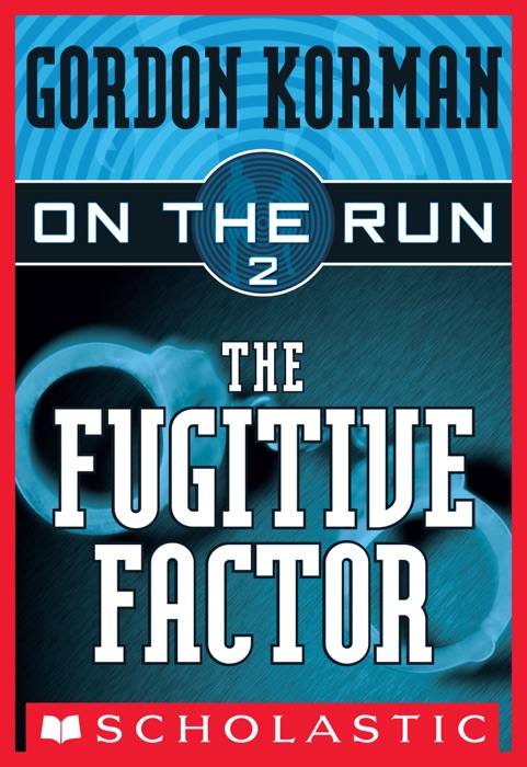 On the Run #2: The Fugitive Factor