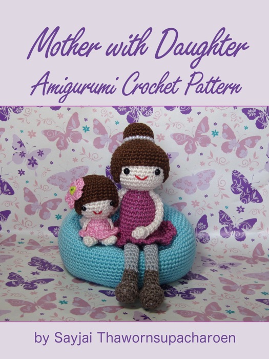 Mother with Daughter Amigurumi Crochet Pattern