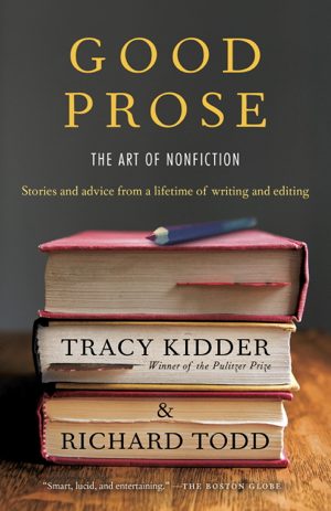 Read & Download Good Prose Book by Tracy Kidder & Richard Todd Online