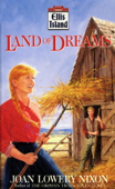 Land of Dreams - Joan Lowery Nixon