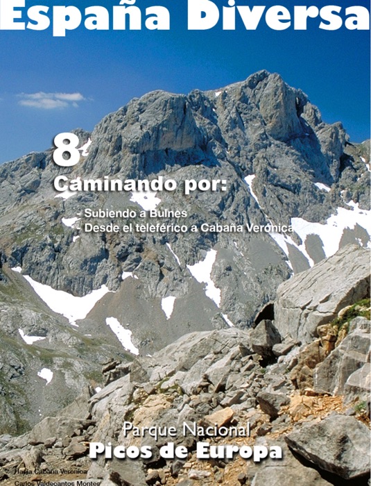 España Diversa-8 Caminando por la pista del teleférico a Cabaña Verónica y Áliva, del Parque Nacional Picos de Europa. Perdido.