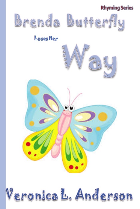 Brenda Butterfly Loses Her Way