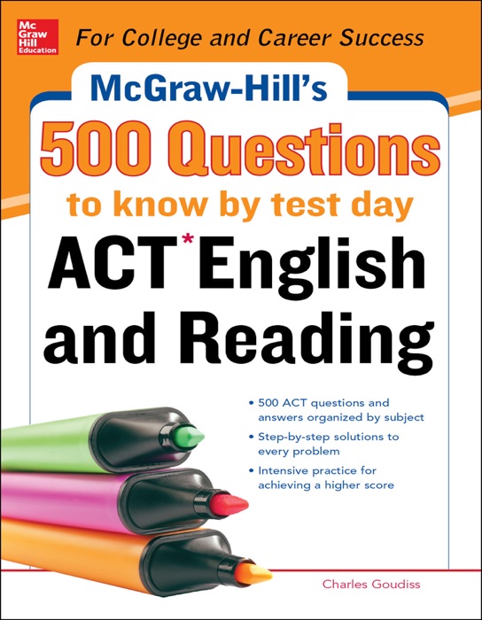 McGraw-Hill's 500 ACT English and Reading Questions to Know by Test Day