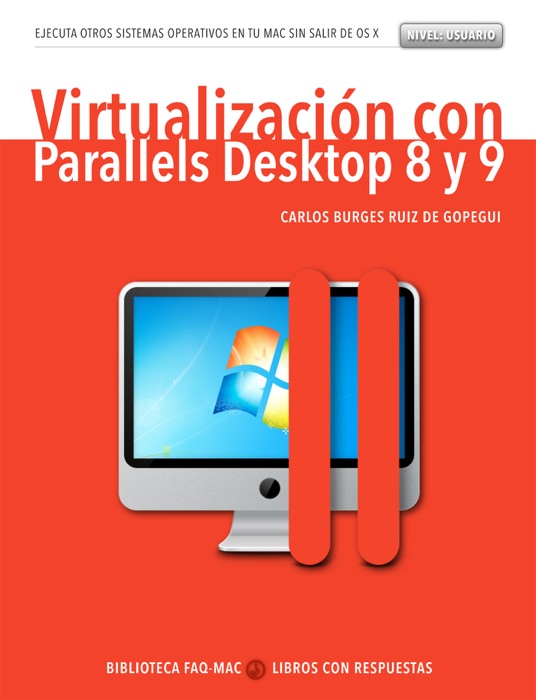 Virtualización con Parallels Desktop 8 y 9