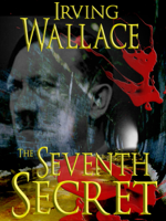Irving Wallace - The Seventh Secret artwork
