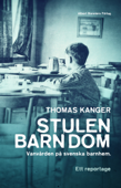 Stulen barndom - Thomas Kanger