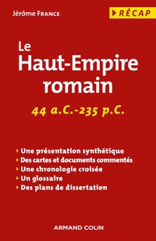 Le Haut-Empire romain - Jérôme France