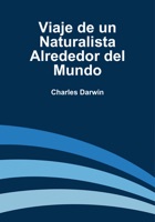 Viaje de un Naturalista Alrededor del Mundo