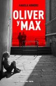 Oliver y Max - Ángela Armero