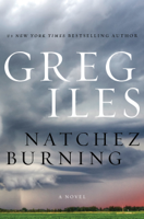Greg Iles - Natchez Burning artwork