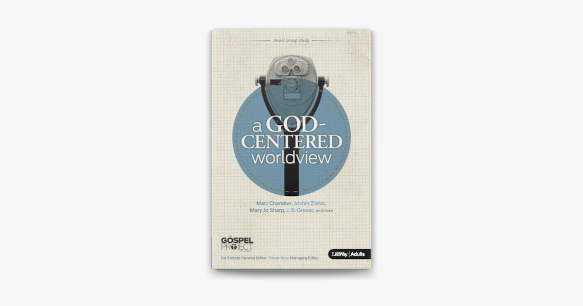 ‎A God-Centered Worldview on Apple Books