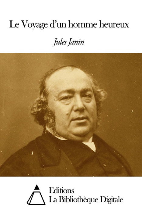 Le Voyage d’un homme heureux