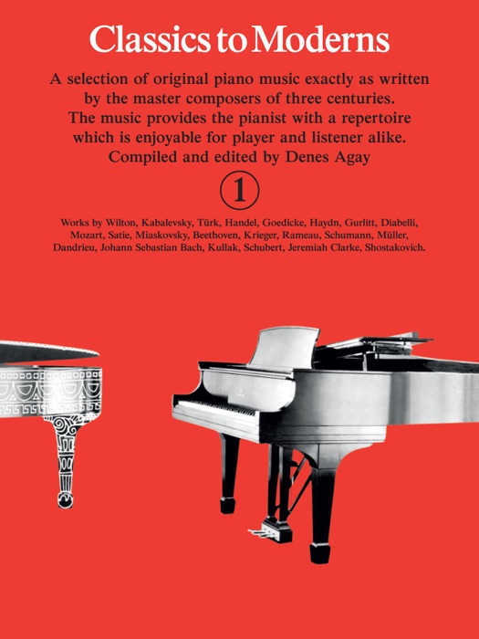 Classics to Moderns: Book 1
