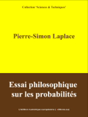 Essai philosophique sur les probabilités - Pierre-Simon De Laplace