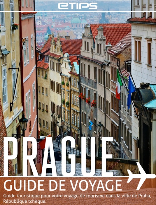 Prague Guide de Voyage