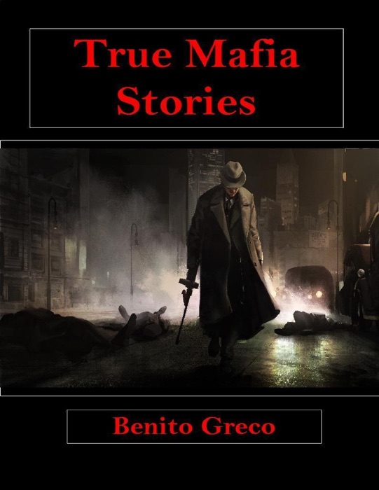 True Mafia Stories