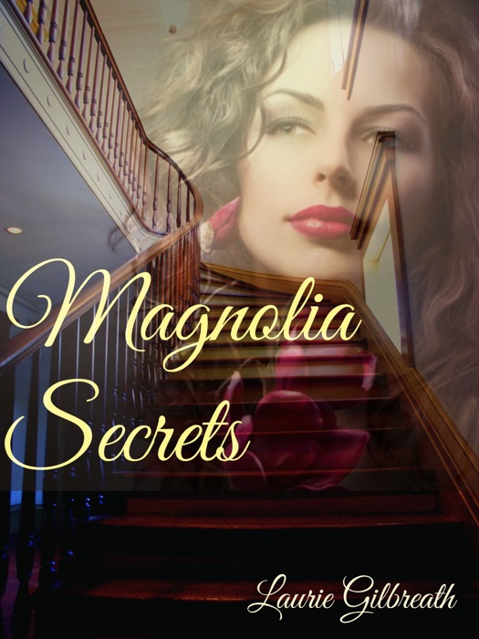 Magnolia Secrets