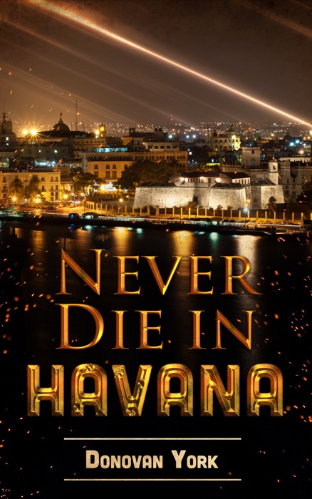 Never Die in Havana