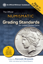 The Official American Numismatic Assiciation Grading Standards for United States Coins - Kenneth Bressett Cover Art