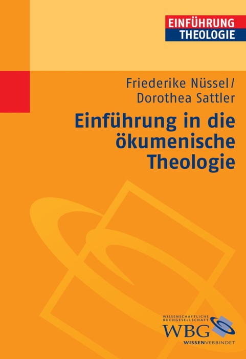 Einführung in die ökumenische Theologie